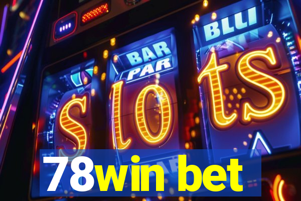 78win bet